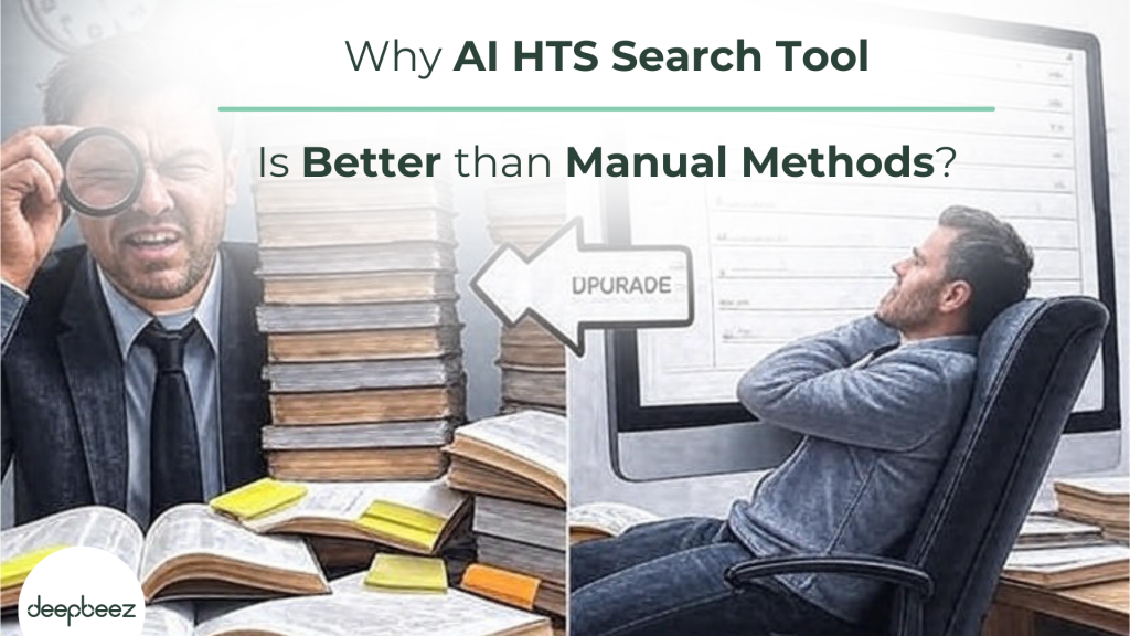 Why AI HTS Search Tool Is Better than Manual Methods