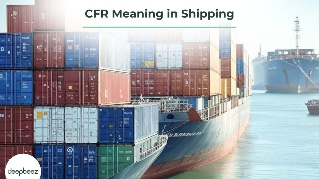 CFR meaning in shipping