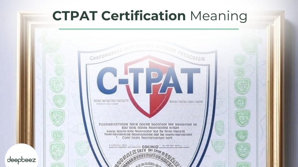 CTPAT Certification Meaning (1)