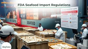 FDA Seafood Import Regulations