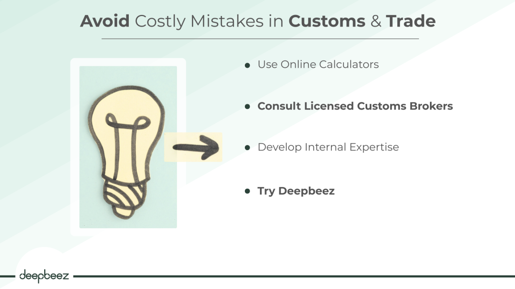 avoid costly mistakes in customs and trade 

