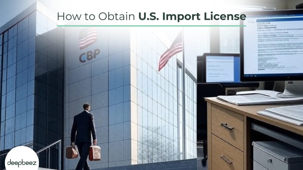 how to obtain us import license